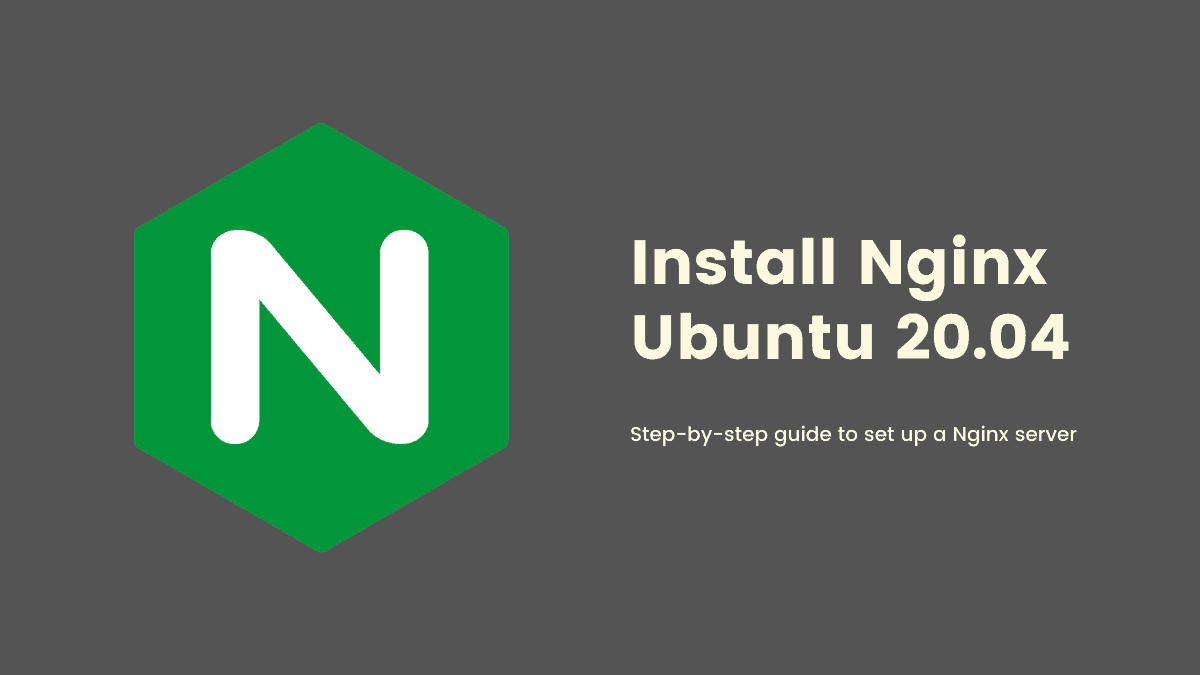 如何在 Ubuntu 20.04 LTS 上安装 Nginx